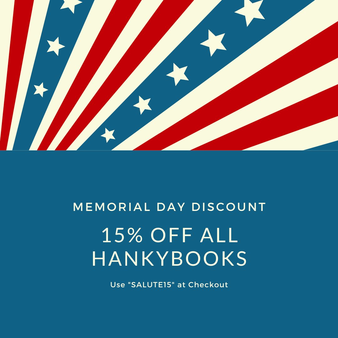 HankyBook's tweet photo. Happy Memorial Day to my North American friends! Please enjoy 15% off all HankyBook orders today - no matter where in the world you happen to reside! 

Shop now - https://t.co/Txd3VDeEzQ https://t.co/J9cxkLz7ek