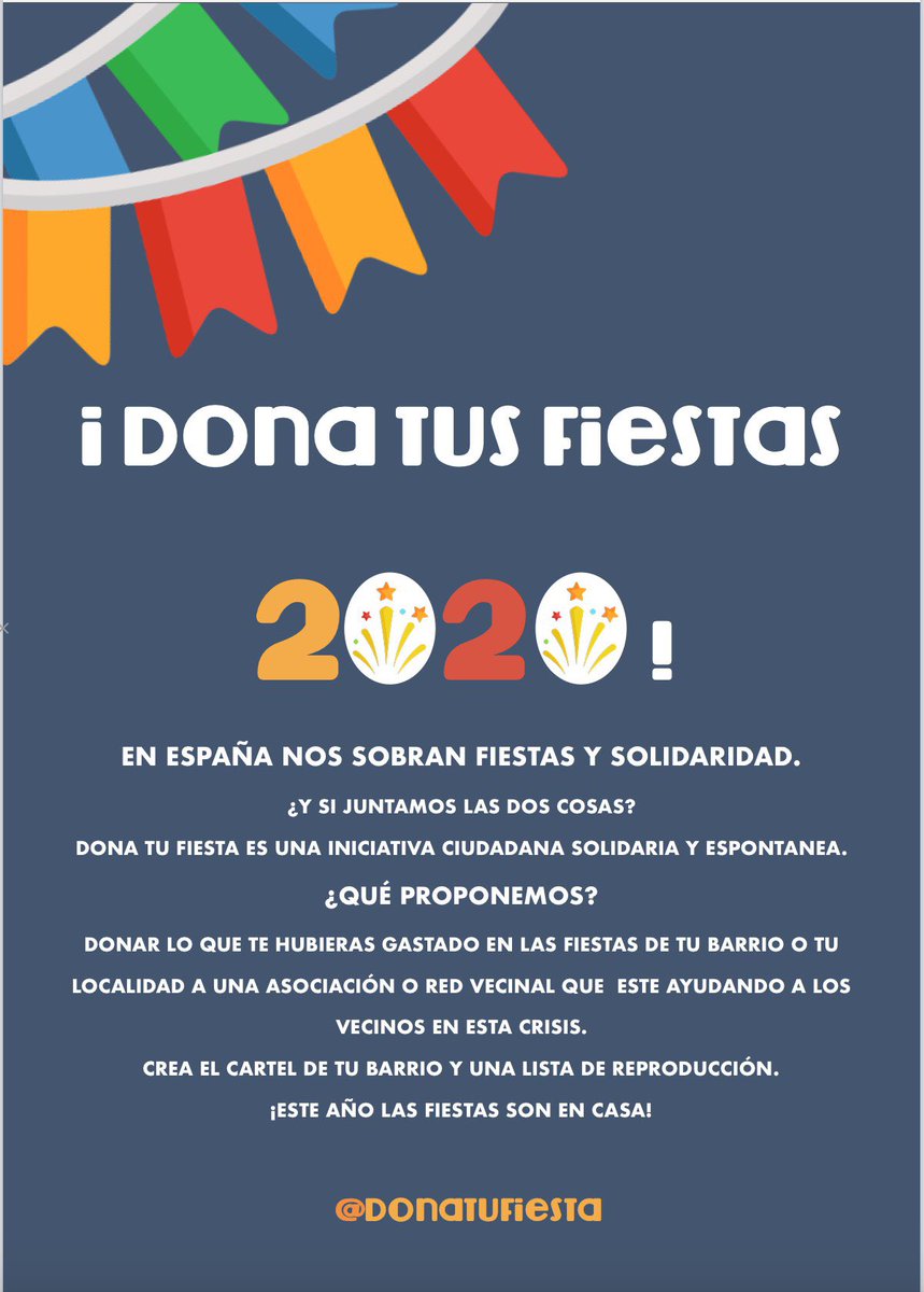 Hogueras de San Juan, San Fermines, fiestas del Carmen, la Paloma o San Cayetano entre otras. ¿Barrios y municipios vais a perder la oportunidad de darle la vuelta a las fiestas de este año? Ya que no las podemos disfrutar que las disfruten otros #donatusfiestas