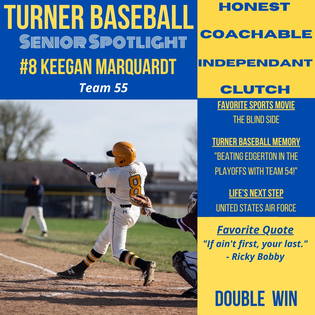 TurnerBaseball's tweet photo. Today's Team 55 Senior Spotlight shines some light on another multi-sport, team-first guy. Only fitting on Memorial Day we recognize a future member of the U.S Air Force! Keegan Marquardt is a loyal competitor with a high baseball I.Q.! Congratulations Keegan! #Team55 #DoubleWin https://t.co/Kmb5qx0q7C