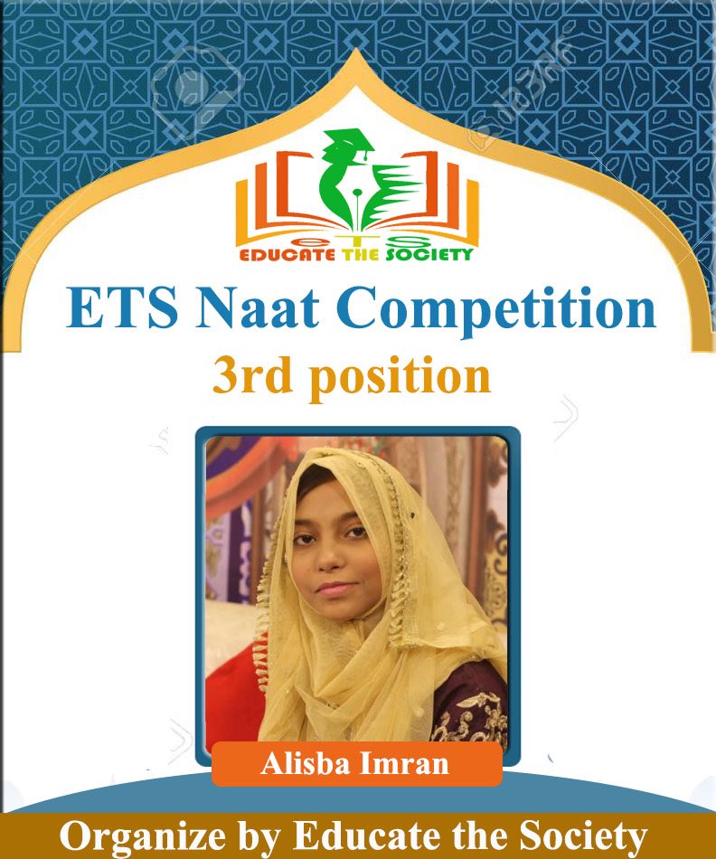 SocietyEducate's tweet photo. Final result of #NaatCompetition 2020
Organised by ”  Educate the Society “
Congratulations Aliza Zehra , Aqeel Eli Shigri and Alishba Imran https://t.co/n3ZrkdktMw