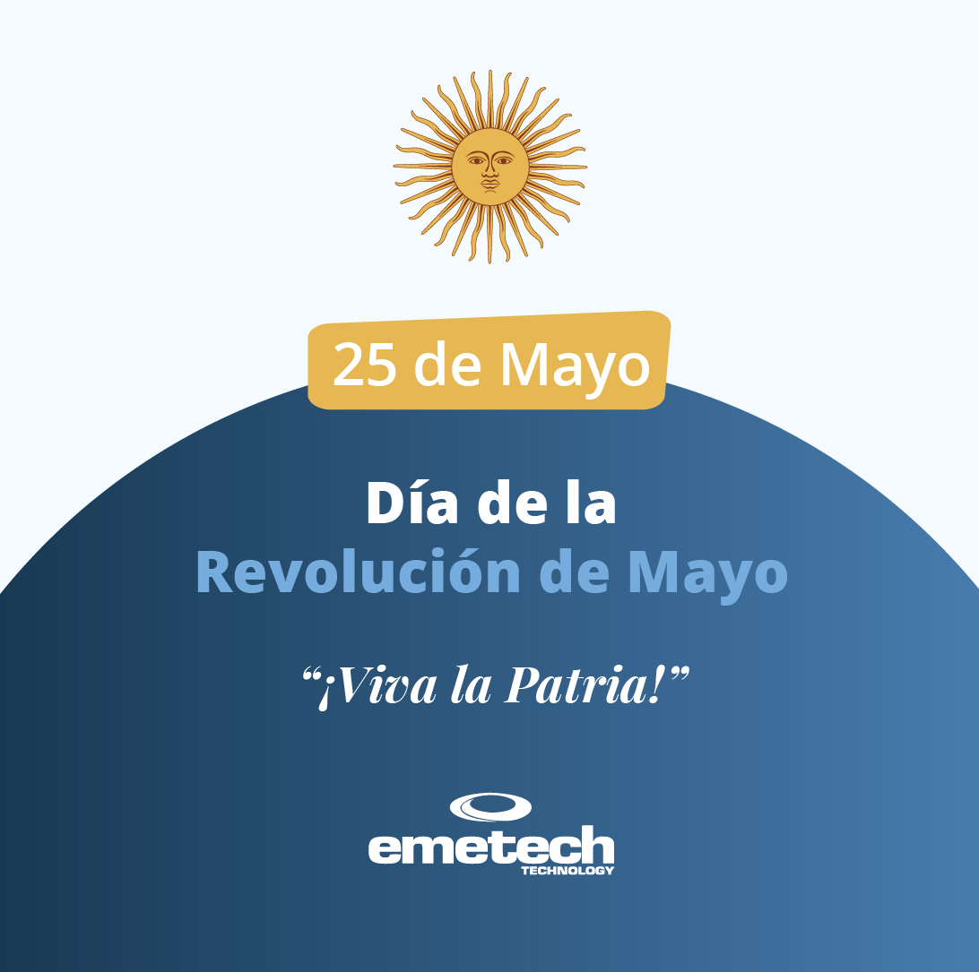 Emetech's tweet photo. 25 de Mayo | Día de la Patria 🔹

#EmetechSA https://t.co/3A7mNrjOSP