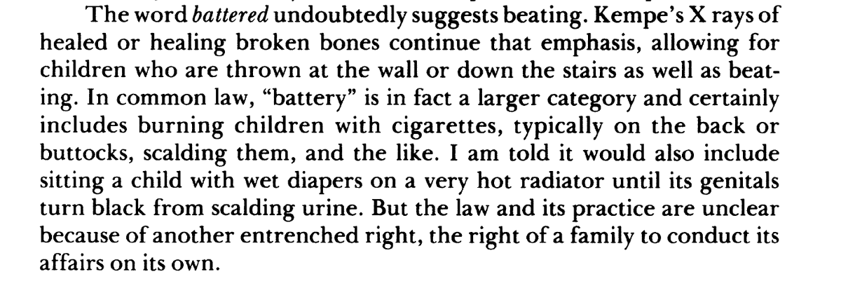 and this is not just something in the medical literature - there is this stomach-churning passage in Ian Hacking's scholarly article 'The Making and Molding of Child Abuse' where i physically recoil at the final example every time i read it