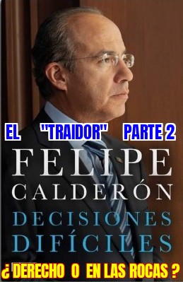 Rober35135977's tweet photo. @alvaro_delgado @FelipeCalderon @El_Universal_Mx @georgev95867235 @julioastillero @SinlineaMx @_VicenteSerrano @monerorape @monerohernandez @fisgonmonero @alvaro_delgado @paezvarela #DesicionesDificiles DERECHO O EN LAS ROCAS @FelipeCalderon @JuanIZavala @Mzavalagc @marianagc @LVidegaray @AccionNacional @mexlibre_ https://t.co/hqlDWxPSBs