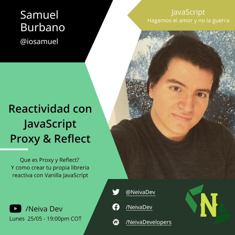 NeivaDev's tweet photo. 📣 Seguimos con @iosamuel Hablando sobre Reactividad con Vanilla #JavaScript usando Proxy y Reflect y como crear tu propia librería reactiva!

💻https://t.co/sndDUDVCPy https://t.co/OE4GS9tYqd