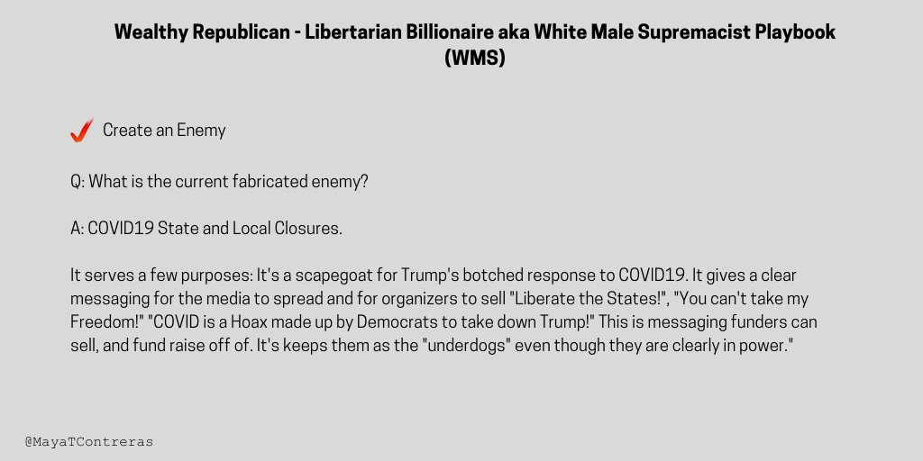 12/The "enemy" Republicans have chosen for the  #2020Election are the  #COVID19 State Shutdowns. They've followed all of their usual steps to put their plan in action.