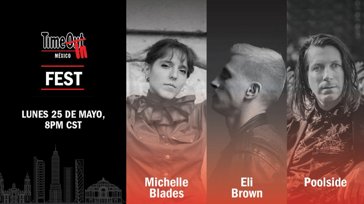 TimeOutMexico's tweet photo. El último día de nuestro #TOMFest presenta a @michelleblades4 @Elibrownbeats y @poolside, hoy a las 8pm.
👉🏽 https://t.co/ggDXWv3aHN https://t.co/VCKKBdSYXf