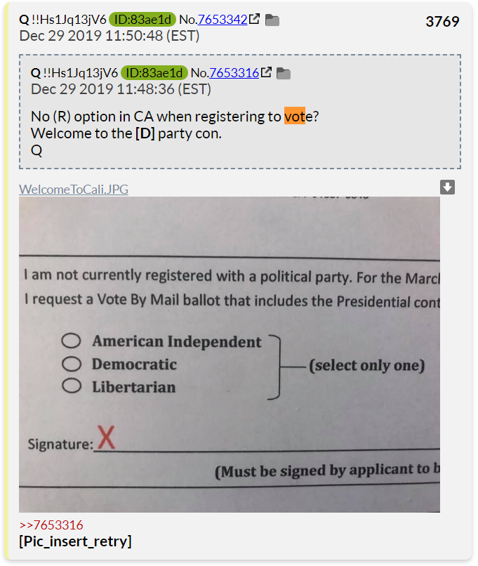[27] Q3769. California Voting provision for Independents? Demorats? [note, hidden "C"] and Libertarians? But, none for Republican?Win by ANY means necessary? What limits? NONE?Where are US Submarines TODAY?2020 Presidential ElectionQui Bono: DemocratsState: California
