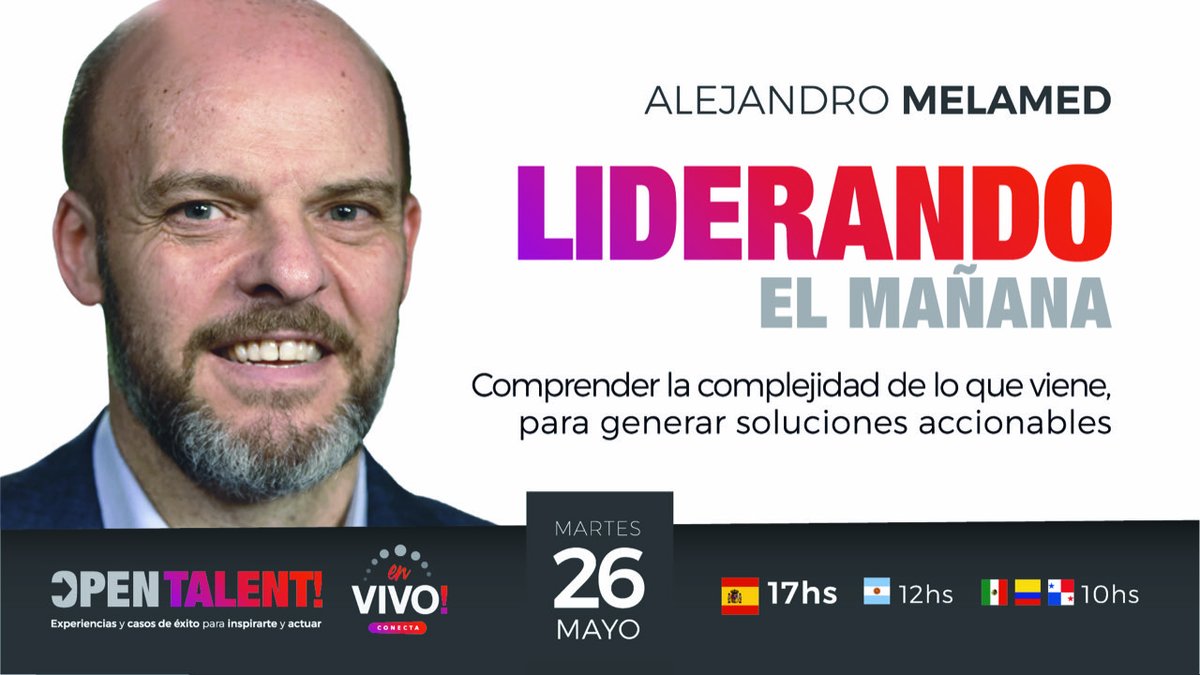 Liderando el mañana, comprendiendo la complejidad que viene para generar soluciones accesibles, 26-5, en vivo!
<a href="/TalentoEnConfe/">Talento En Conferencia</a> 
Para inscribirse
forms.gle/zEUCoQDUF3P7YS…