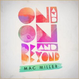 Starting off in #12 is “On and On and Beyond” This EP featured some beautiful tracks from Macs early mixtapes. This project was a glorious highlight real of the up and coming artist. Overall the EP is a 7/10 and a sweet project to check out.Fav Track: Another Night
