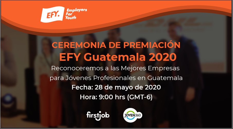 EFYGlobal's tweet photo. Atención #Centroamerica 💪 #SaveTheDate
¿Quieres conocer a las Mejores Empresas para Jóvenes Profesionales en #Guatemala 😱? Únete a nuestro evento de premiación de EFY Employers For Youth #Guatemala 👉 https://t.co/eanBaZKSQx
#employerbranding #thisistogether #talento https://t.co/FUrqHYG7X4