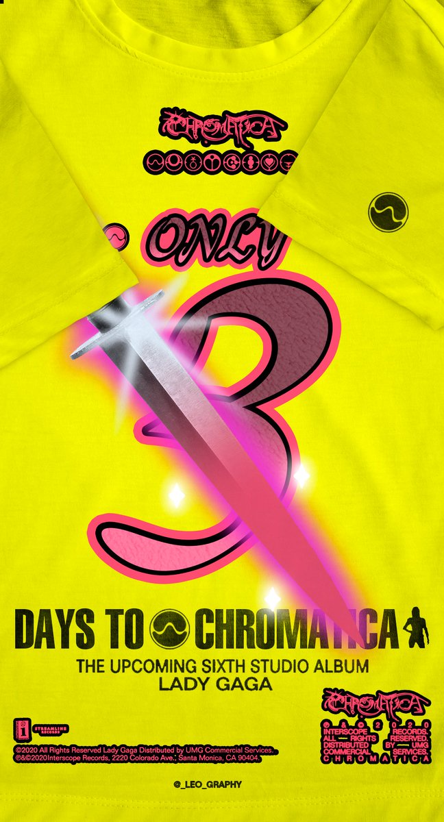 "CHROMATICA" COUNTDOWN: 3 DAYS #Chromatica    #LG6    #LadyGaga    #StupidLove    #RainOnMe  