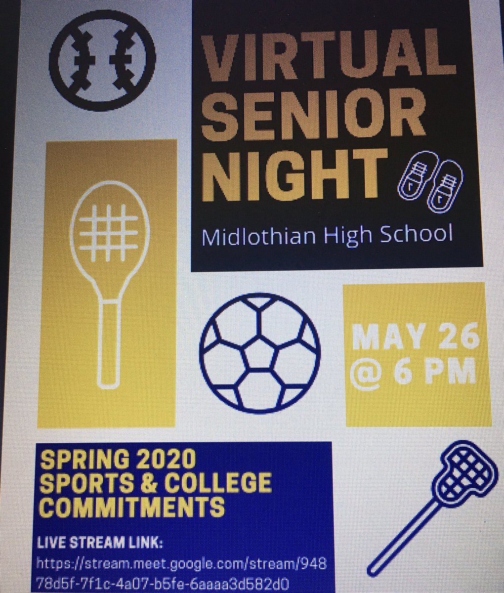 Shea Collins, CAA, M.Ed (@10scollins) on Twitter photo 👀Virtual <a href="/midlo2020/">Midlo Class Of '20</a> Senior Night-5/26@6pm. Do you want to watch it LIVE and support our <a href="/GoMidlo/">Midlothian HS</a> student-athletes? Use this Link ⬇️to watch the livestream: 
stream.meet.google.com/stream/94878d5… ⚽️🎾⚾️🥎🥍
🏃🏻♂️🏃🏼♀️ 👀Virtual <a href="/midlo2020/">Midlo Class Of '20</a> Senior Night-5/26@6pm. Do you want to watch it LIVE and support our <a href="/GoMidlo/">Midlothian HS</a> student-athletes? Use this Link ⬇️to watch the livestream: 
stream.meet.google.com/stream/94878d5… ⚽️🎾⚾️🥎🥍
🏃🏻♂️🏃🏼♀️