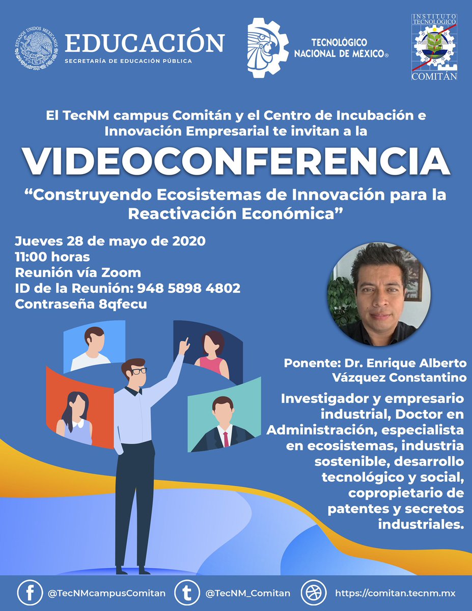 TecNMComitan's tweet photo. Te invitamos que participes en esta videoconferencia diseñada para ti.

ID de la Reunión: 948 5898 4802
Contraseña: 8qfecu 
En ZOOM https://t.co/KUYB0TYYjn