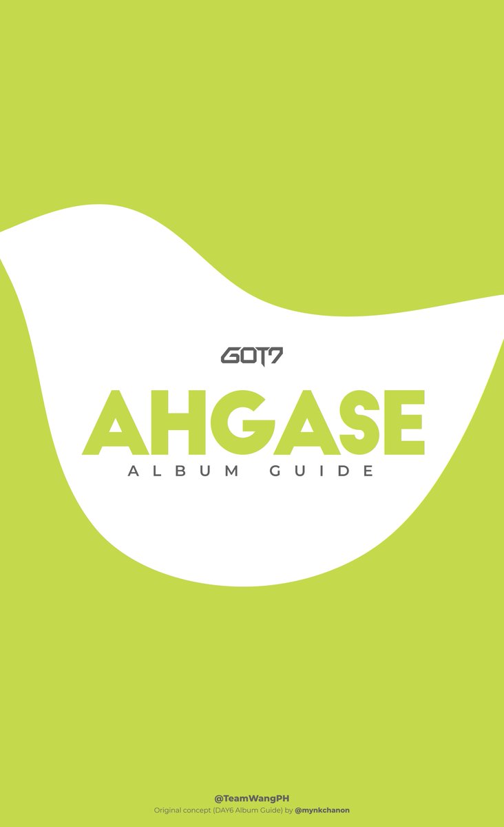 I've been working on this since last week and I'm proud to share with you guys...The Ahgase  @GOT7Official Album Guide Please give credit if reposting and please don't crop or edit. Thank you!  #GOT7    #갓세븐