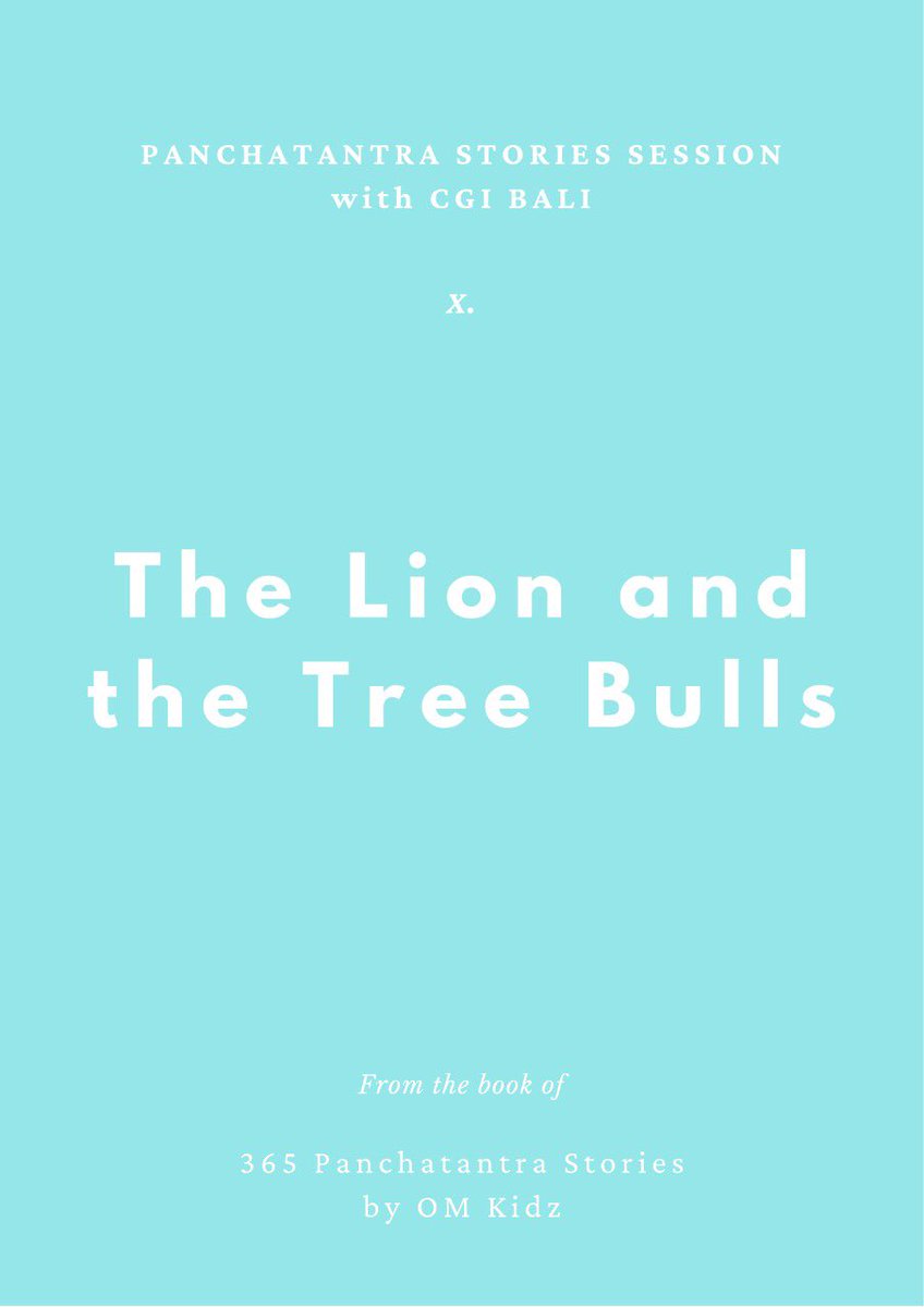 cgibali's tweet photo. Panchatantra Stories Session with CGI Bali #10: The Lion and the Three Bulls” — to accompany you as your bedtime story tonight | #stayathome #bedtime #story #animalfable #fable #panchatantra https://t.co/hLNmQm7G5H