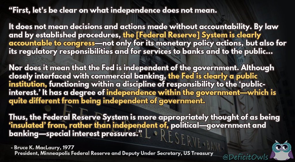 14/ Image by  @DeficitOwls. Quote referred to (and referenced) in this article by L. Randall Wray:  https://neweconomicperspectives.org/2014/01/greatest-myth-propagated-fed-central-bank-independence-part-1.html[END EVIDENCE. START OPINION]