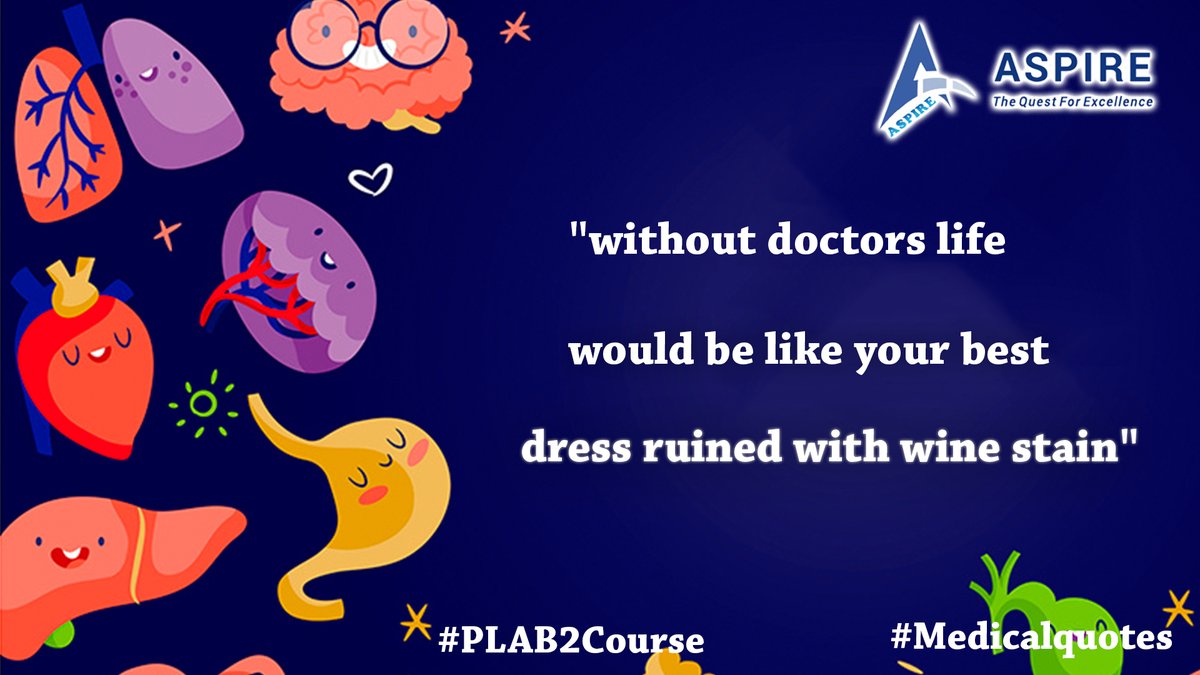 Aspire2plab's tweet photo. #Medicalquotes #tuesdayquotes #PLAB2 #PLAB2exam #PLABcourse #PLABtraining #aspire2plab #plab2inuk #plab2course #plab1 #PLABonline #PLABexam #doctor #medical #medicaleducation #GotAspirEd #Unscripted #abmacademy #drankurgarg #drnikhilrao #ankhil https://t.co/dMruEsKplr