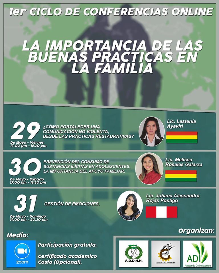 AdiBolivia's tweet photo. 1er #CicloDeCONFERENCIAS “LA IMPORTANCIA DE LAS BUENAS PRÁCTICAS EN LA FAMILIA” 
#Comunicación no violenta, #Prevención de uso indebido de drogas y Gestión de Emociones.
��� #Inicio 29 de mayo
🎥 Via: Zoom 📲 67783113
📝 Inscripción: https://t.co/NmOqb6Bfe6 https://t.co/kf62xYtVCe