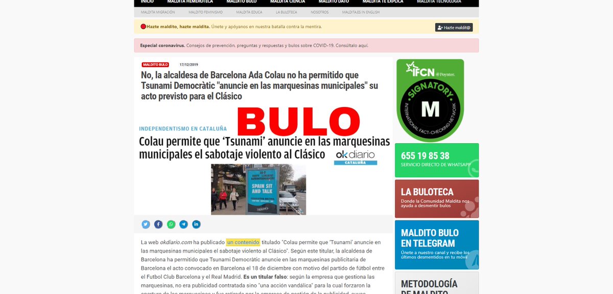 3)The blog appeared several times on our radar as a disinformation propagator, mostly because it regularly copy-pasted content from websites spreading disinformation.  https://maldita.es/malditobulo/2019/12/17/no-la-alcaldesa-de-barcelona-ada-colau-no-ha-permitido-que-tsunami-democratic-anuncie-en-las-marquesinas-municipales-su-acto-previsto-para-el-clasico/