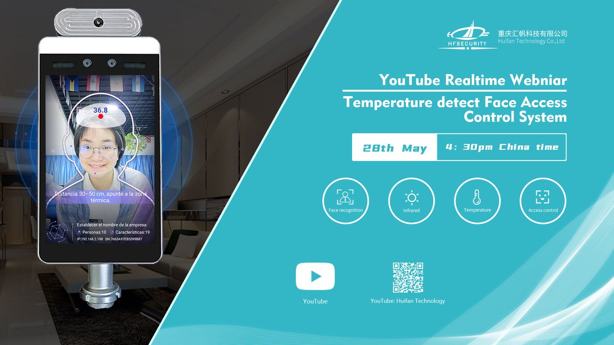JoyceXiong1991's tweet image. #HFSecurity, #Webinar,#Facetechnology #Temperature: This Thursday at 4.30 pm Beijing time, On Youtube we bring live broadcast of RA08T. In this episode, our Vicky director will not only bring you product explanations but also exchange marketing ideas with you. We are together.