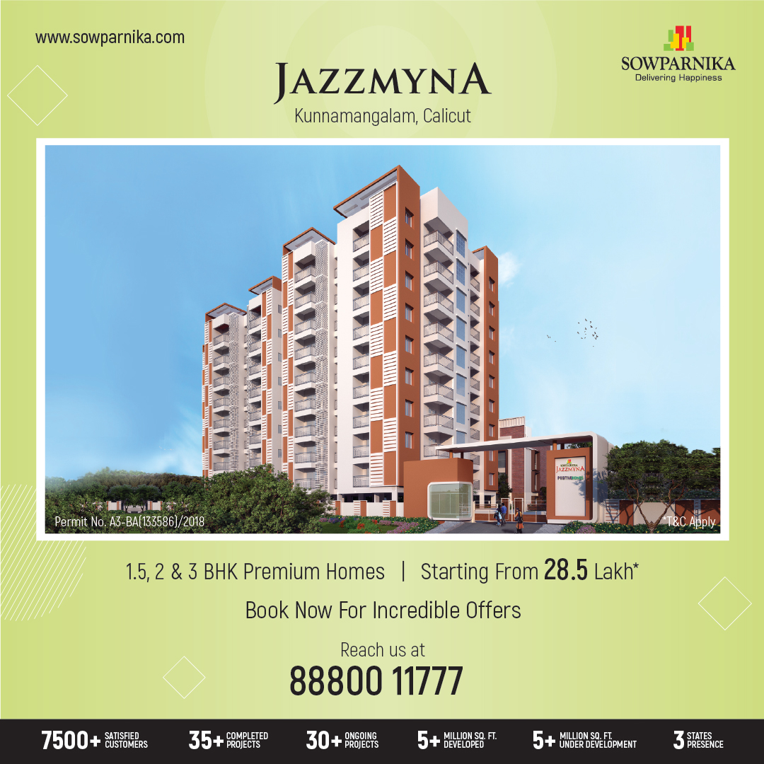 Sowparnikagroup's tweet photo. #Luxury has a new definition in #Calicut - meet #Jazzmyna by #SowparnikaProjects - Prices starting at Rs.29 Lacs onwards with great #Offers
Call us to book a site visit @ 8880011777
#KeralaHomes #HomeBuying #ApartmentProject #DeliveringHappiness #LuxuryApartments #FlatsForSale https://t.co/wFFg5dE6w7