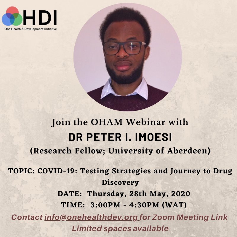 We have another exciting Webinar again this Thursday and you don't want to miss it! Join us as @DrPI_Imoesi speaks on 'COVID-19: Testing strategies and Journey to Drug Discovery“. Spots are limited so be sure to sign up asap bit.ly/3enLBYT

#OHAMFellow #onehealth