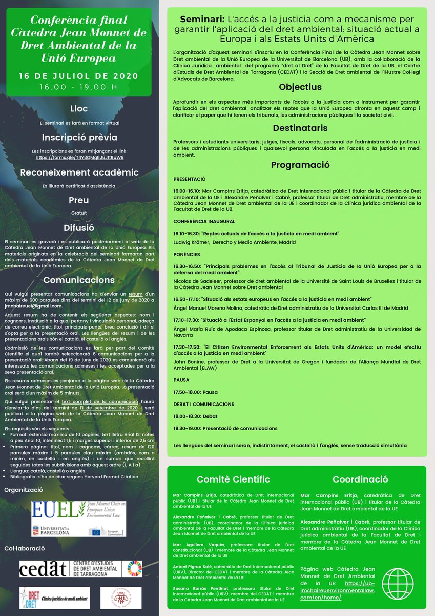 El día 16 de julio de 2020 se realizará el seminario "El acceso a la justicia como mecanismo para garantizar la aplicación del derecho ambiental: situación acutual en Europa y en EEUU". 
Organiza: <a href="/EUEL_UB/">EUEL</a> Colabora: <a href="/CEDATURV/">CEDAT</a> 
Podéis inscribiros en: bit.ly/2WZyKX6