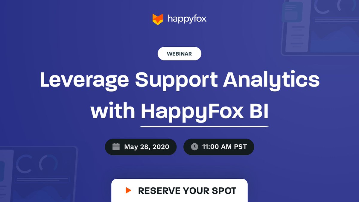 Discover how powerful analytics can help you slice and dice your customer support data and build various visualisations. Sign up for our #webinar on "Leveraging Support Analytics with HappyFox - Business Intelligence".

Save your spot today👉 bit.ly/2zv3F4K