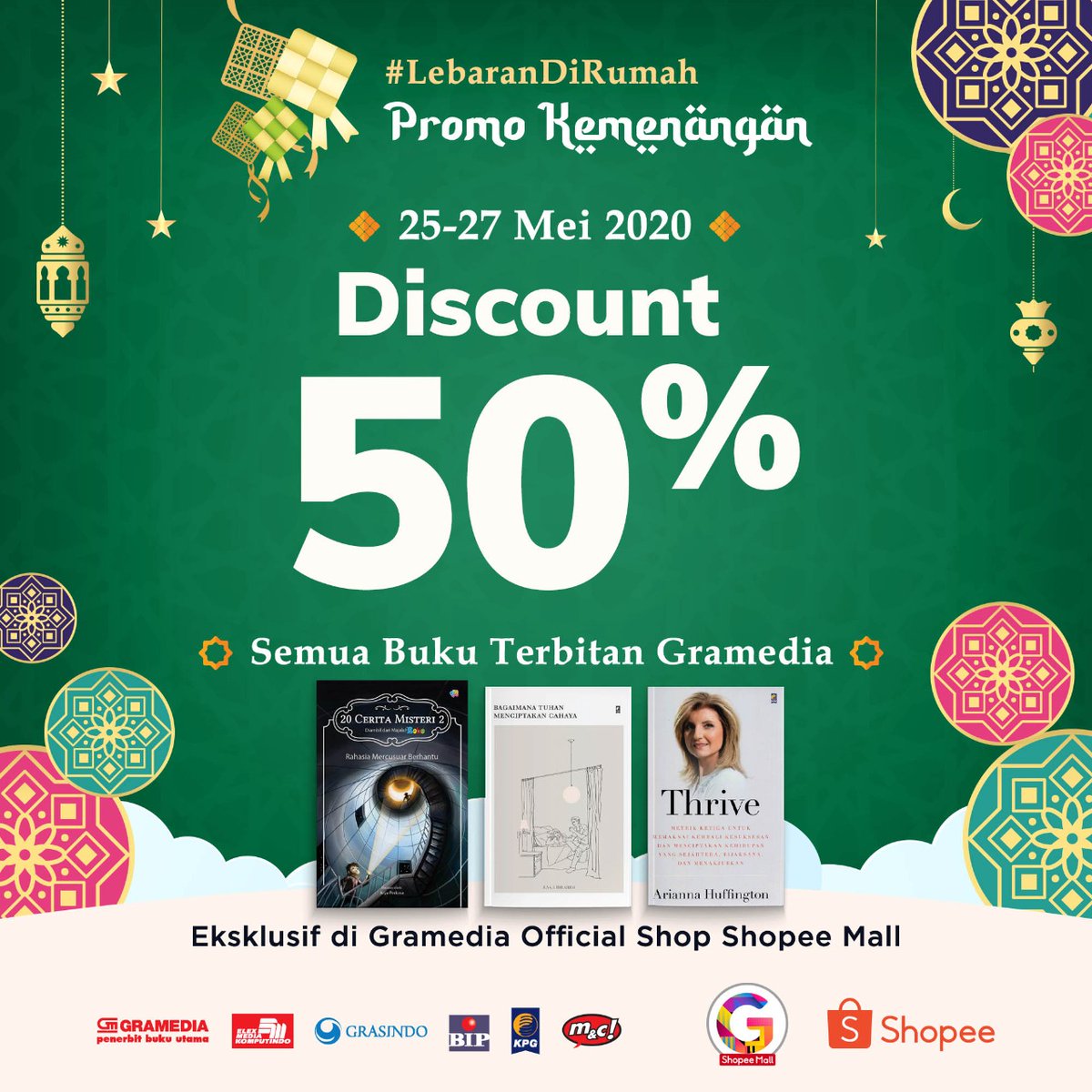 penerbitkpg's tweet photo. Lebaran #dirumahaja bareng Gramedia, tersedia banyak promo menarik, lo. Langsung kunjungi Gramedia Official Shop di Shopee Mall, temukan buku-buku KPG dengan harga spesial. Promo berlaku sampai 27 Mei 2020.
https://t.co/p4dBcErOks
#GramediaSale #GramediaXShopee #RamadanFair https://t.co/BaNyApDRQ2