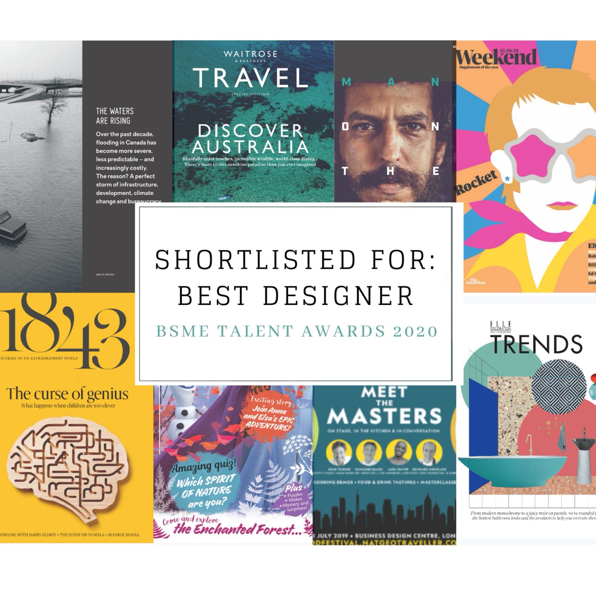 bsmeinfo's tweet photo. A huge BSME shoutout to the incredibly talented teams behind @1843mag, @ELLEDecoUK, #DisneyFrozenMagazine, @guardianweekend, @NatGeoTravelUK, #ModusMagazine, @BBC_TopGear, and #WaitroseFood for being shortlisted for Best Designer in the #BSMETalentAwards2020. Congratulations 😍 https://t.co/9yVFy6pW4B