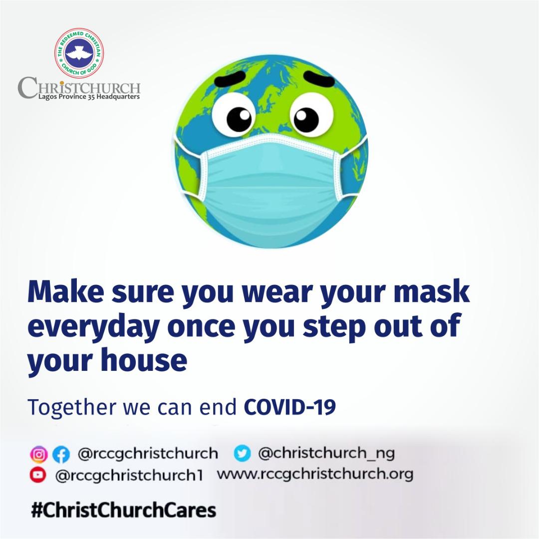 ChristChurch_NG's tweet photo. Lets do our part, ensure you wear a mask 😷 once you step out of your home! Lets put an end to COVID-19 #StayHomeStaySafe #ChristChurchCares https://t.co/YKQ6mnC5S4