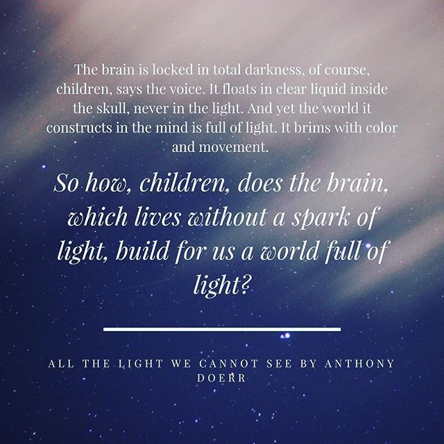 Dan Warner-Meanwell on Twitter: "Part way through Anthony Doerr's 'All the light we cannot see' and came across this brilliant quote. with me, there's something in there about teaching, imagination,