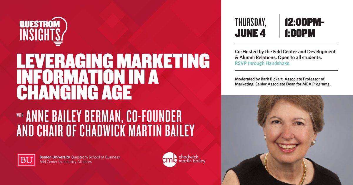 BUQuestrom's tweet image. POSTPONED - NOW JUNE 4! - Our next Questrom Insights webinar will feature Anne Bailey Berman ('80), co-founder and chair of @CMBInfo! Moderated by Associate Prof. and Senior Associate Dean @babickart. Join us Thurs, June 4 for 'Leveraging Marketing Information in A Changing Age!'