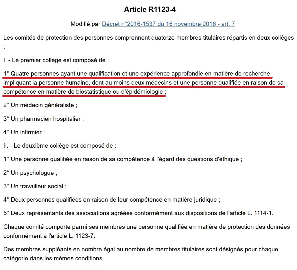 1) Il n'y a qu'à lire la composition des CPP pour se rendre compte que les "spécialistes de la méthode" (même en admettant que l'alinéa souligné ne contienne que des "spécialiste de la méthode") y sont largement minoritaires :  https://www.legifrance.gouv.fr/affichCodeArticle.do?idArticle=LEGIARTI000033417876&cidTexte=LEGITEXT000006072665&dateTexte=20161118