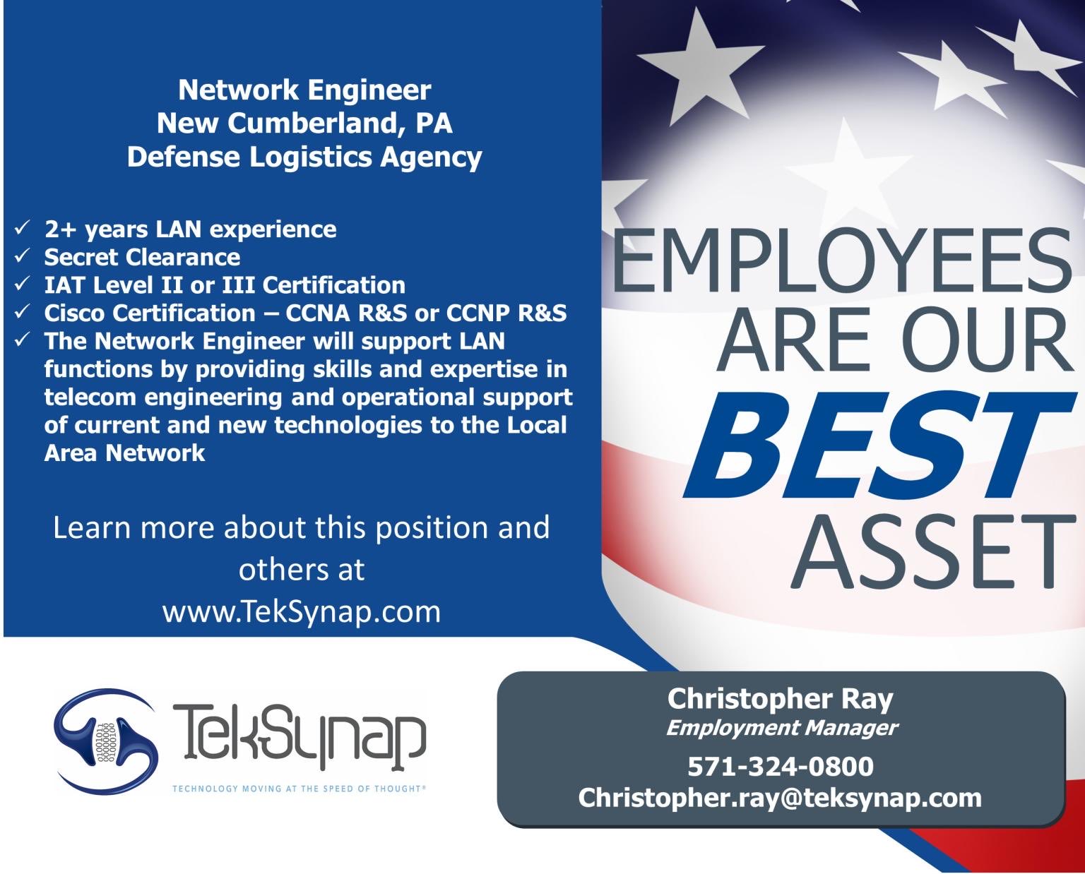 Teksynap Corporation on Twitter: "TekSynap is seeking a network engineer to  join our new 3 year contract in New Cumberland, PA. Contact Christopher Ray  for more information. #DLA #SecretClearance #LAN #Network #routing #