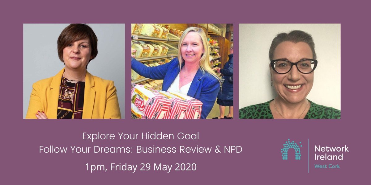 Explore Your Hidden Goals – Follow Your Dreams part 3 takes place Friday.  Business Review &amp; New Product Development will be moderated by Sandra Maybury with Ruth Field &amp; Maura O'Connell.
eventbrite.ie/e/explore-your…
 #NIWC20 #BeTheBestYou #networkireland @fields_of_skibb