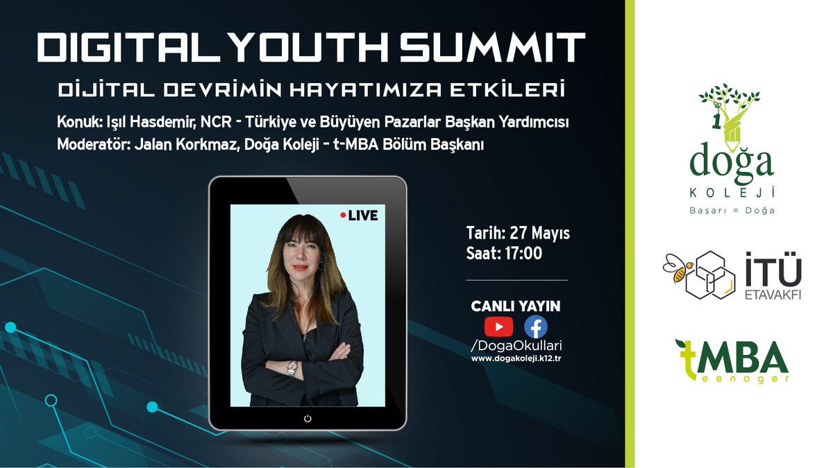 “t-MBA Digital Youth Summit” konuğumuz NCR - Türkiye ve Büyüyen Pazarlar Başkan Yardımcısı Işıl Hasdemir, canlı yayında “Dijital Devrimin Hayatımıza Etkileri”ni anlatacak. YouTube, Facebook hesaplarımızdan ve web sitemizden izleyebilirsiniz. 🗓 27 Mayıs ⏰ 17.00