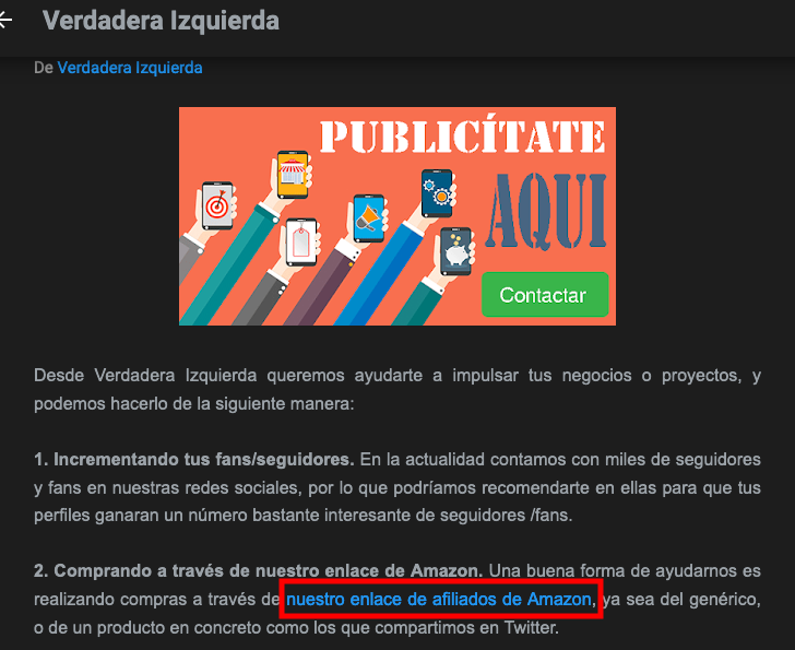 20) Moreover, on La Verdadera Izquierda’s website, readers can "support (the blog) by buying products through the Amazon Associates program". Once again, the URL provided here is linked to Amazon ID “Totatria”.  https://perma.cc/A6FA-HDH6 