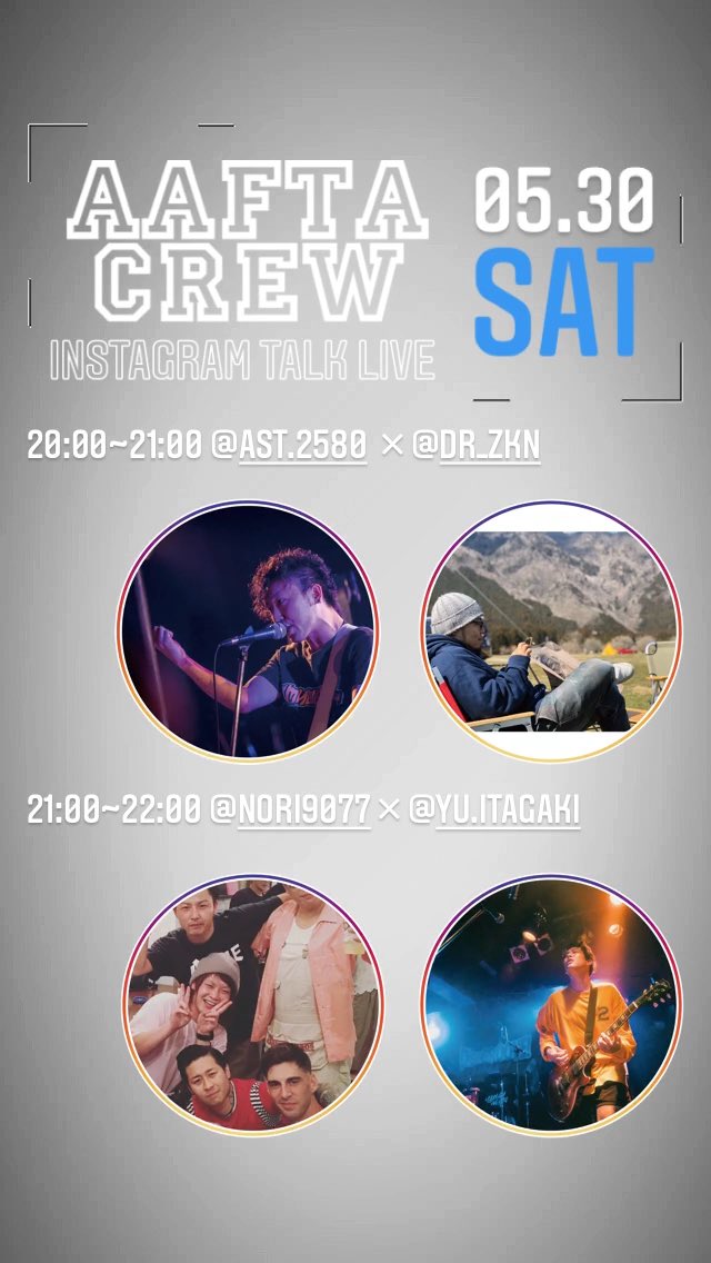 AAFTA_CREW's tweet photo. 【⚠️次回予告⚠️】

■05.30(SAT)

AAFTA CREW
/// Instagram Talk Live ///

20:00~21:00
@ast2580 × @dr_zkn 

21:00~22:00
@toolu_ × @yvuuuuy https://t.co/oRFSSG5tks
