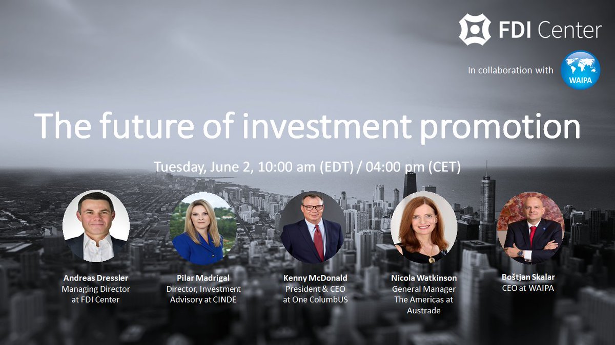 Join a webinar conversation organized by FDI Center in collaboration with <a href="/WAIPAorg/">WAIPA</a>  to explore: The future of investment promotion on 2 June at 10:00h (EDT)/16:00h (CET). <a href="/MoPIED_Somalia/">MoPIED</a>