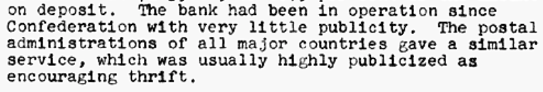 The guy responsible for the Post Office (Hughes Lapointe) argued in favour of keeping postal banking and advanced many of the same arguments made in current debate: continuity of past practice, proof of possibility from other countries, some communities not well-served by banks