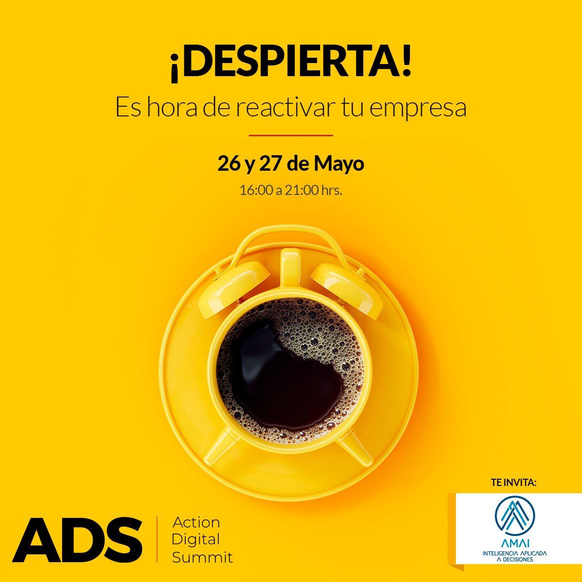 AmaiMexico's tweet photo. Hoy a las 4 pm conéctate al Summit Digital más desafiante y disruptivo: #ActionDigitalSummit
AMAI te invita 😎
¡Últimos registros!: https://t.co/WwEhzeCKl0 https://t.co/W9uGvkXdEI