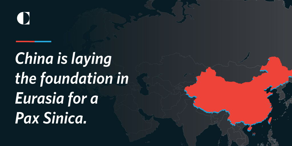 Is China using trade, investment, infrastructure projects, and security ties to lay the foundation in Eurasia for a new “Pax Sinica”? Such a Beijing-centered regional order would cover large swaths of the Eurasian landmass.