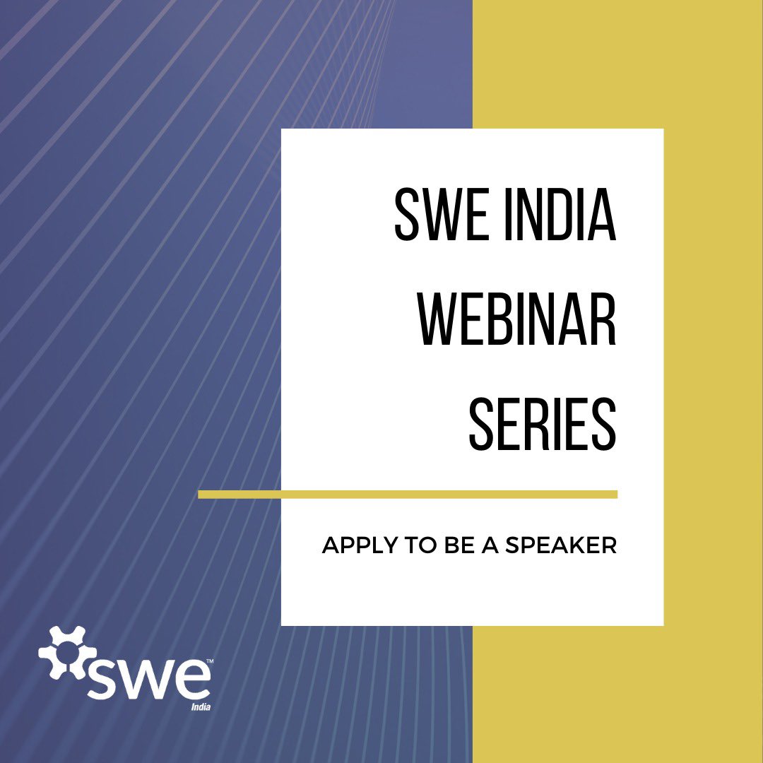 SWEIndia's tweet photo. Are you interested in hosting a webinar session for SWE India? Click here to apply to be a speaker - https://t.co/PjXUU1fXcf https://t.co/aDvOzBL2jj