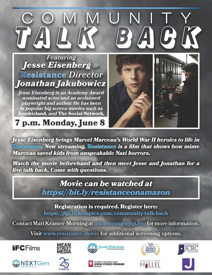 Jun 8 @ 7 pm-famous mime Marcel Marceau's world War II heroics are brought to life in RESISTANCE.  Watch the film and join us for a community talk back with star Jesse Eisenberg and director Jonathan Jakubowicz events.iu.edu/borns-jewish/v…