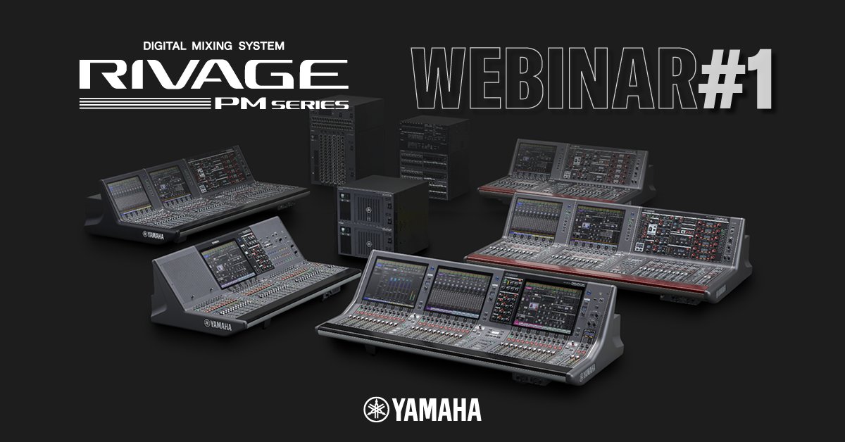 YamahaCommAudio's tweet photo. RIVAGE PM Webinar #1 - Meet the extended RIVAGE PM family! #yamahaproaudio #Audioversity #RIVAGEPM5 @RIVAGEPM3
Wednesday 27th May 9:00 PDT - 12:00 EDT
https://t.co/nELLpHUFjk https://t.co/SCavoRYXat