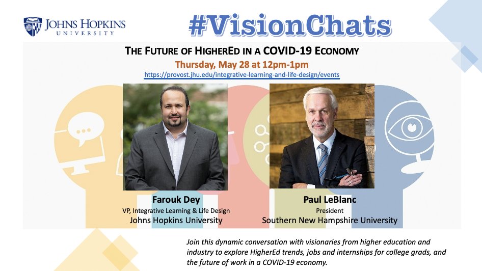 faroukdey's tweet photo. This week's #VisionChats at @JohnsHopkins on the Future of #HigherEd with @snhuprez Paul LeBlanc, President of Southern New Hampshire University @snhuprez, one of the first few leading higher education leaders who took the bet on #onlineeducation. https://t.co/C5x8RzxJD1 https://t.co/f3QlfL5NPq