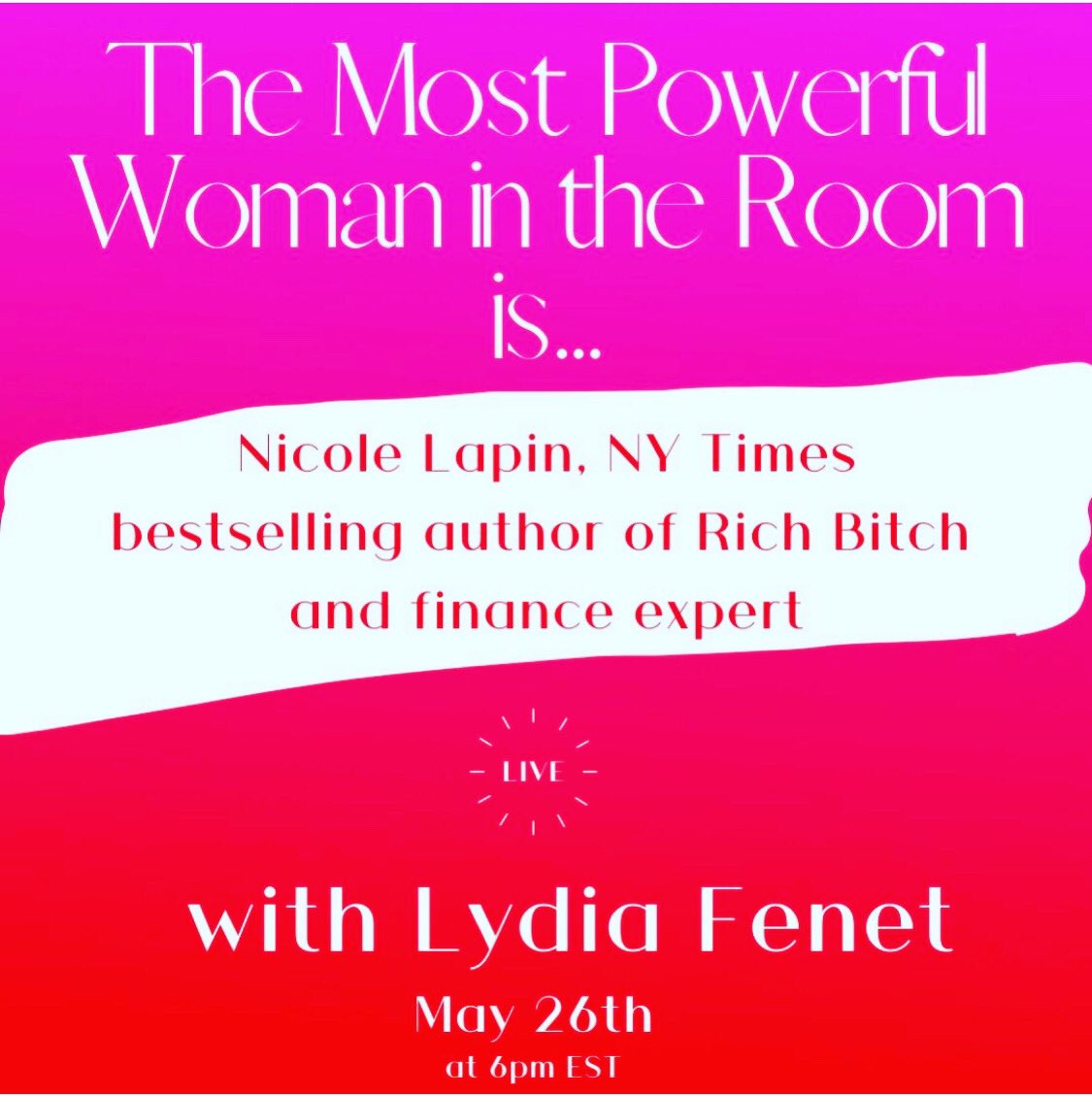 Lydia Fenet (@lydiafenet) on Twitter photo Kicking off The Most Powerful Woman in the Room is LIVE tonight with NY Times bestselling author or Rich Bitch, Boss Bitch and Becoming Superwoman <a href="/nicolelapin/">Nicole Lapin</a> - let’s talk about taking control of your personal finances now and forever💰💰 #richbitch #bossbitch Kicking off The Most Powerful Woman in the Room is LIVE tonight with NY Times bestselling author or Rich Bitch, Boss Bitch and Becoming Superwoman <a href="/nicolelapin/">Nicole Lapin</a> - let’s talk about taking control of your personal finances now and forever💰💰 #richbitch #bossbitch