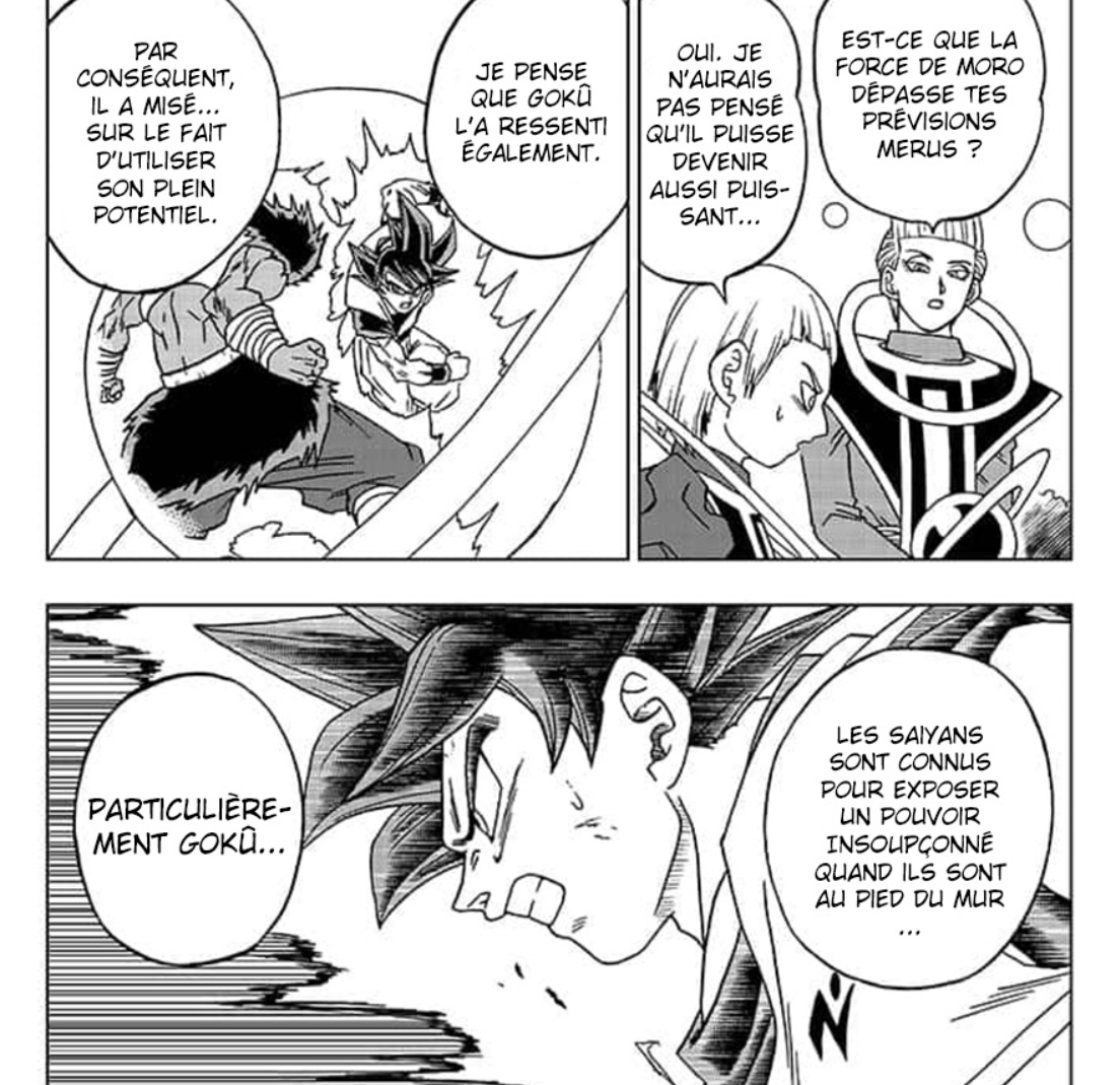 Tout est commenté par Whis ou Piccolo comme un match de Captain Tsubasa!Goku enchaîne les banalités avec Moro tout en récidivant les mêmes erreurs que dans l'Arc précédent sans montrer la moindre tactique. Et même une fois au sol, il ne commentera pas sa défaite. Le néant.