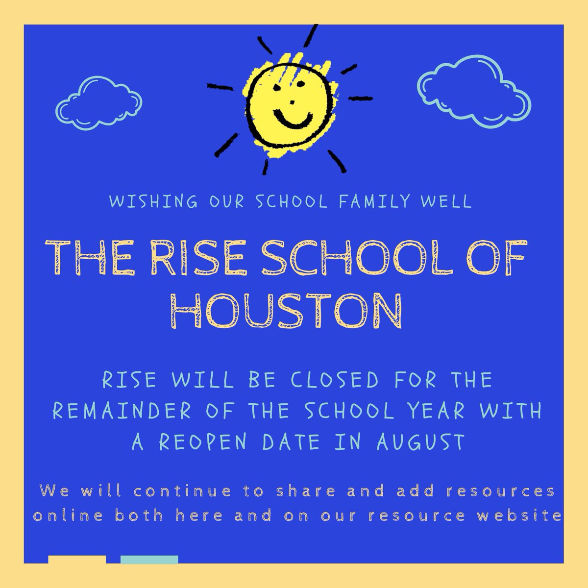 The Rise School will be closed through June/July with targeted reopen date in August. We will continue our online programs &amp; resources during this time so watch our FB &amp; IG pages #theriseschool #texasmedicalcenter #EarlyChildhood